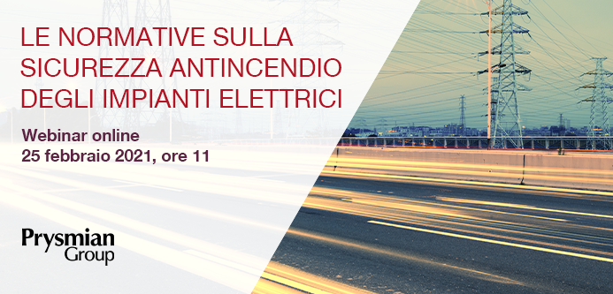 WEBINAR - Le normative sulla sicurezza antincendio degli impianti elettrici