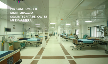 PRY-CAM HOME e il monitoraggio dell’integrità dei cavi di messa a terra