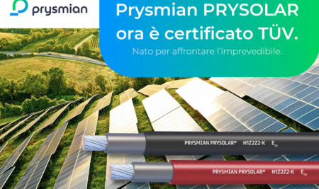 Prysmian PRYSOLAR H1Z2Z2-K ottiene una delle più importanti certificazioni di prodotto a livello mondiale, la TÜV Rheinland