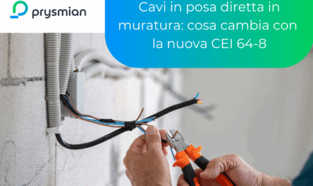 Cavi in posa diretta in muratura: cosa cambia con la nuova CEI 64-8